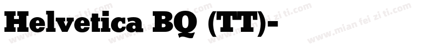 Helvetica BQ (TT)字体转换